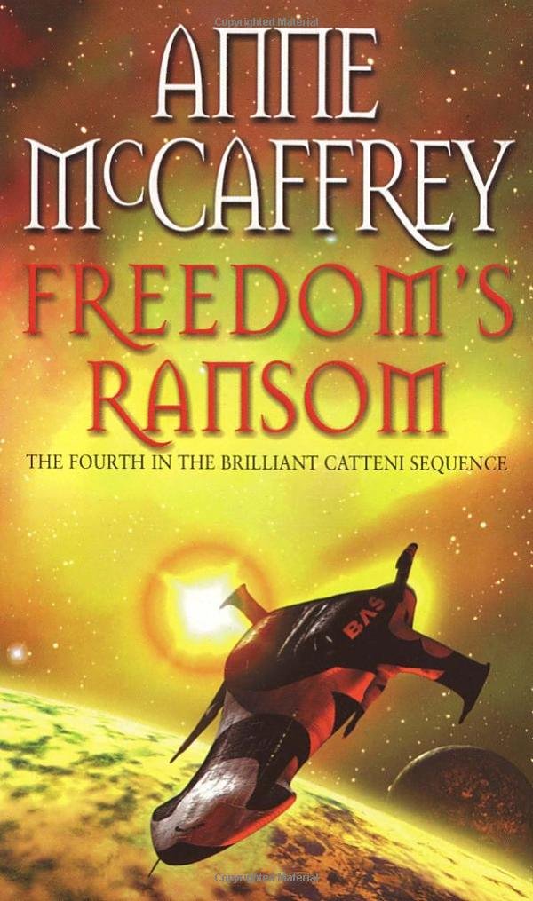 Freedom's Ransom (The Catteni Sequence, Band 4) Fantasy & Sci-Fi