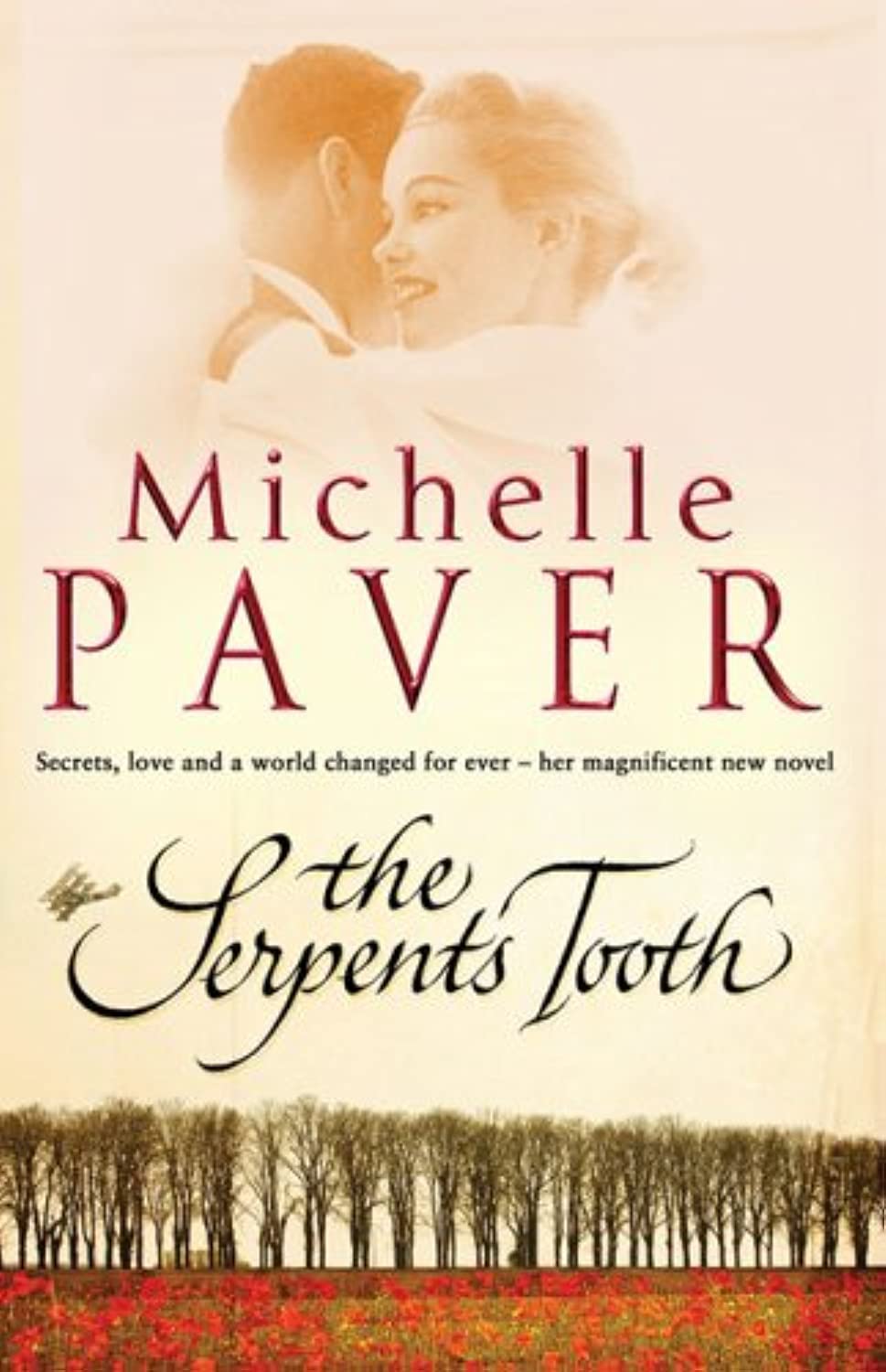 The Serpent's Tooth: Secrets, love and a world changed for ever Historical Fiction