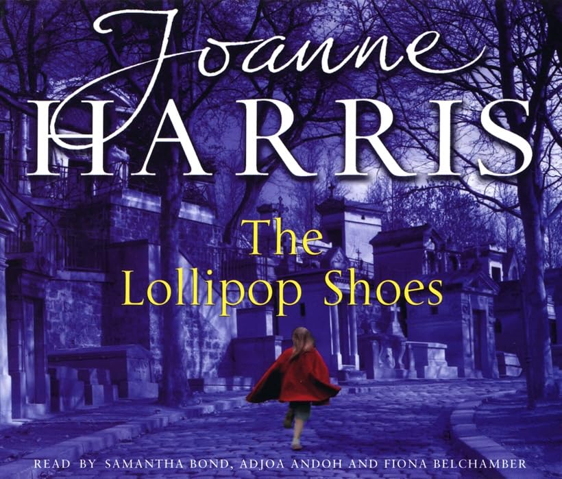 The Lollipop Shoes (Chocolat 2) Contemporary literature