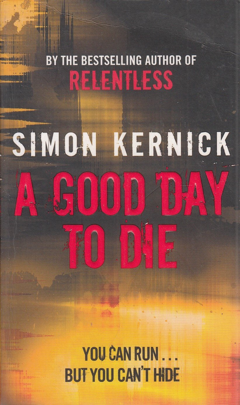 Product Image: A Good Day To Die: (Dennis Milne 2)