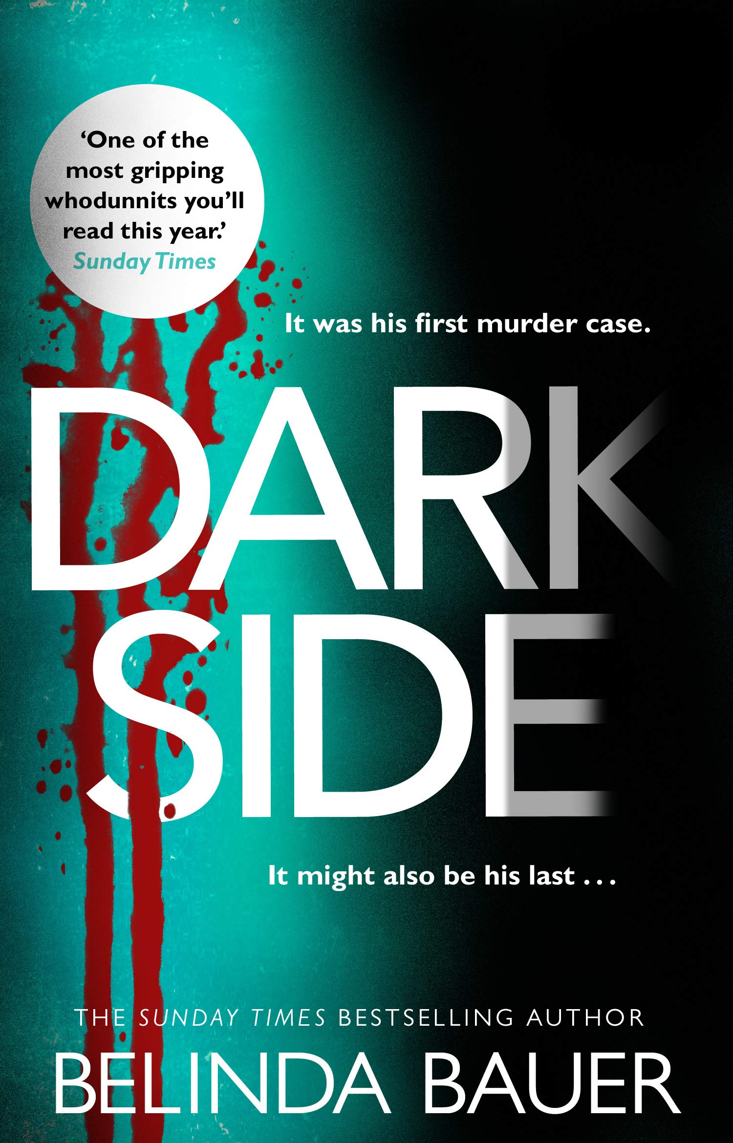 Darkside: From the Sunday Times bestselling author of Snap Action & Adventure