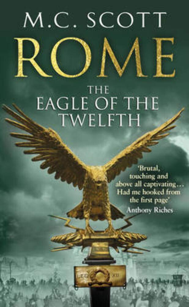 Rome: The Eagle Of The Twelfth: Rome 3 Action & Adventure