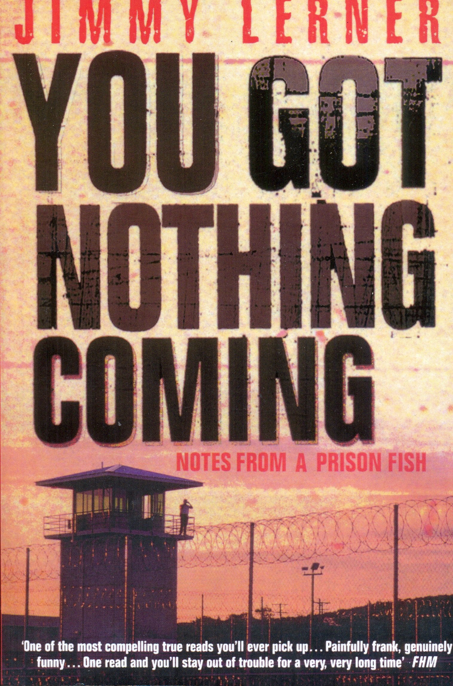Lerner, J: You Got Nothing Coming Law