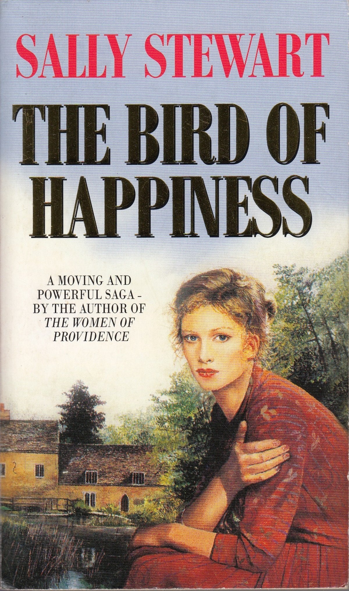 The Bird Of Happiness by Sally Stewart Books