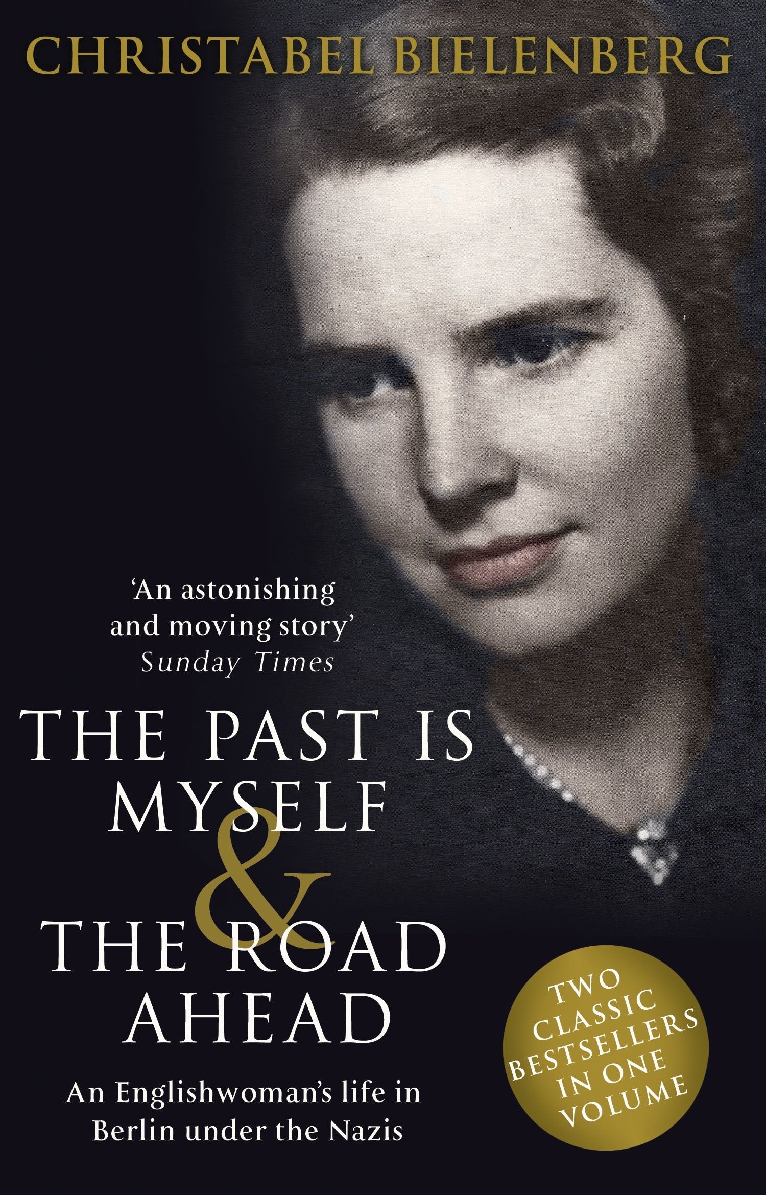 The Past is Myself & The Road Ahead Omnibus Memories