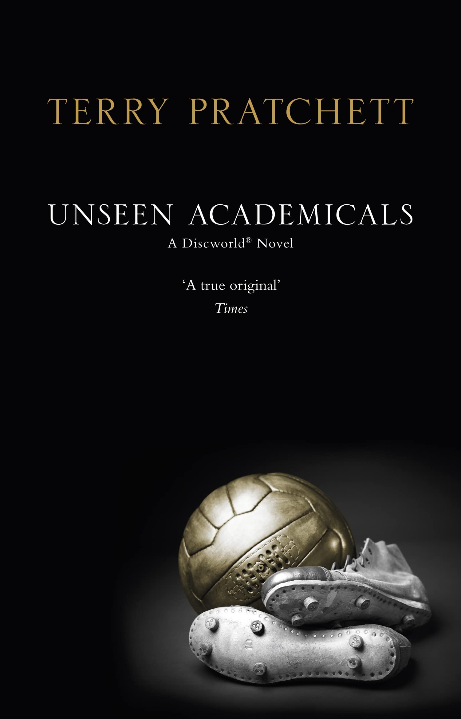 Unseen Academicals: (Discworld Novel 37) (Discworld Novels, Band 37) Fantasy & Sci-Fi