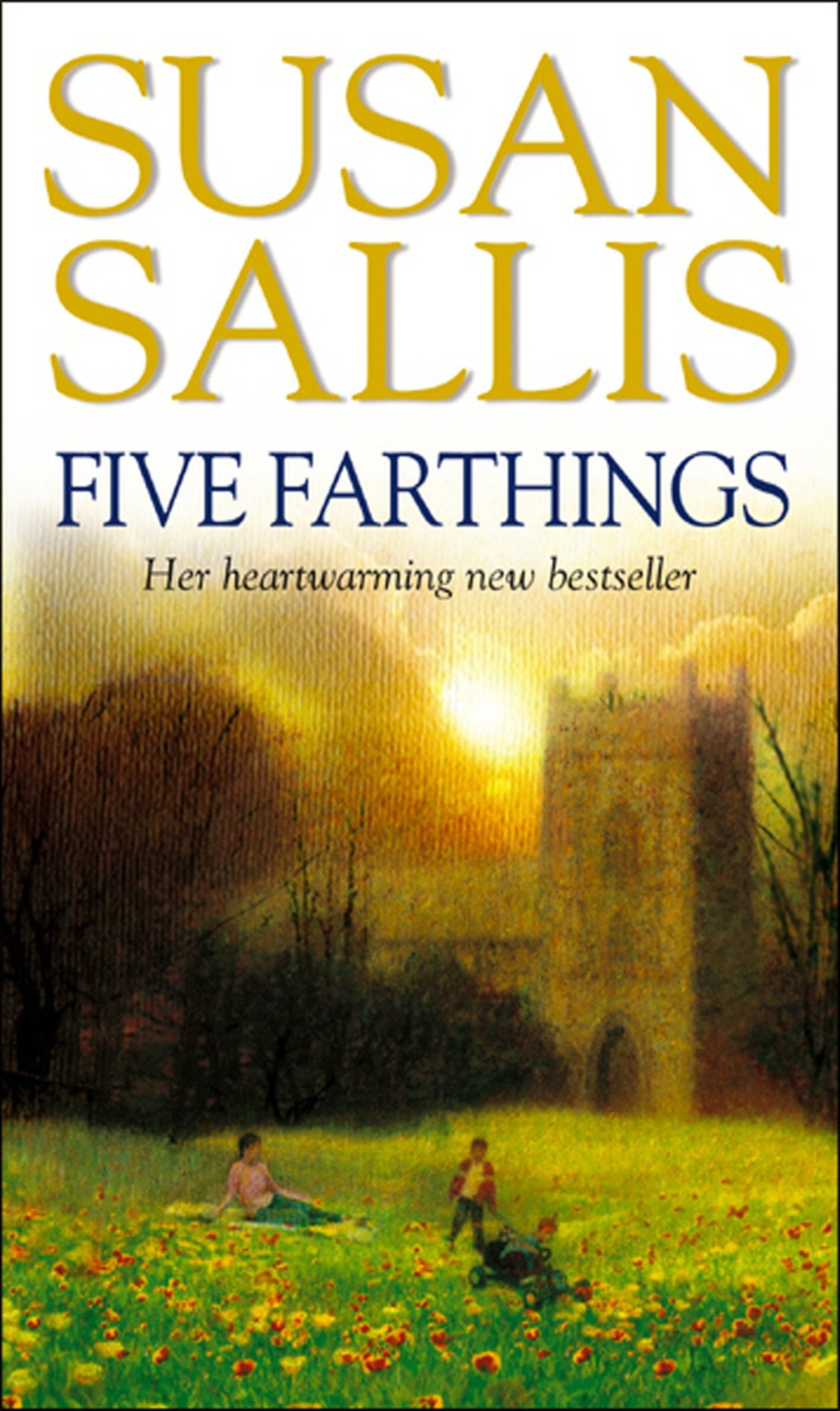 Five Farthings: A wonderful, heart-warming and utterly involving novel set in the West Country from bestselling author Susan Sallis book