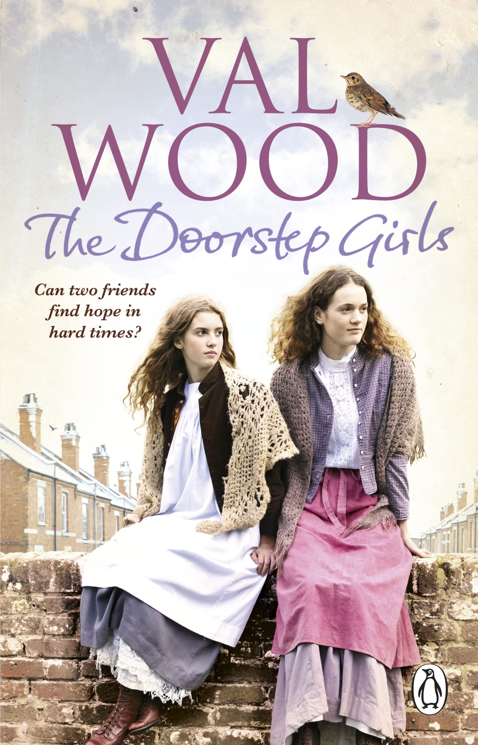 The Doorstep Girls: A heart-warming story of triumph over adversity from Sunday Times bestselling author Contemporary literature Books