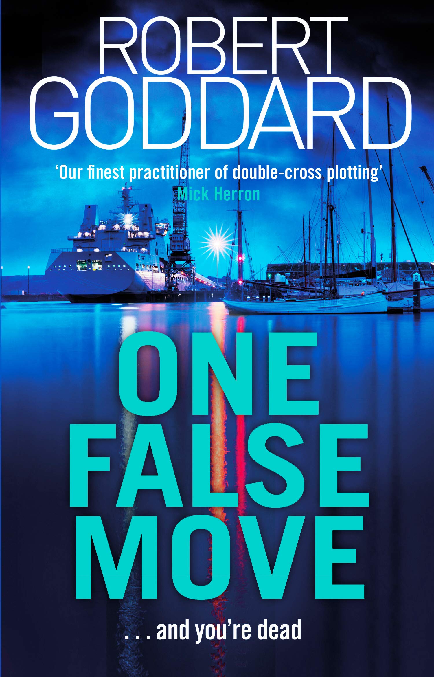 One False Move: and you're dead Contemporary literature