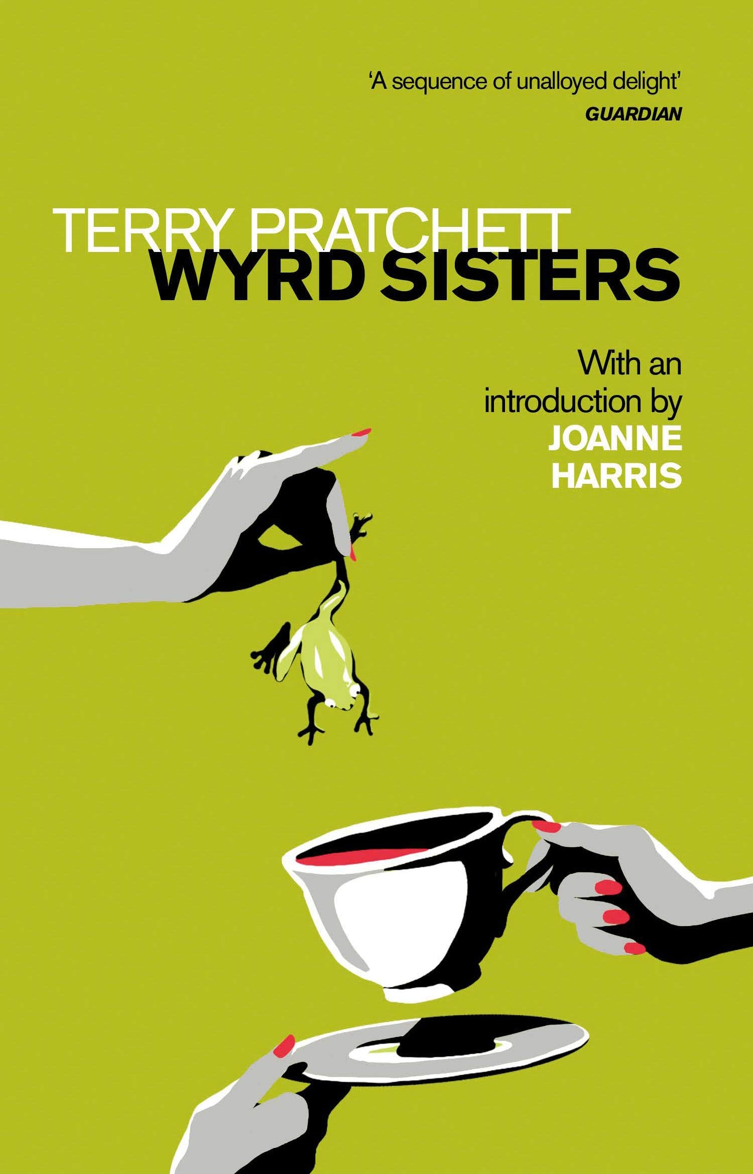 Wyrd Sisters: Introduction by Joanne Harris (Discworld Novels, 6) Contemporary literature