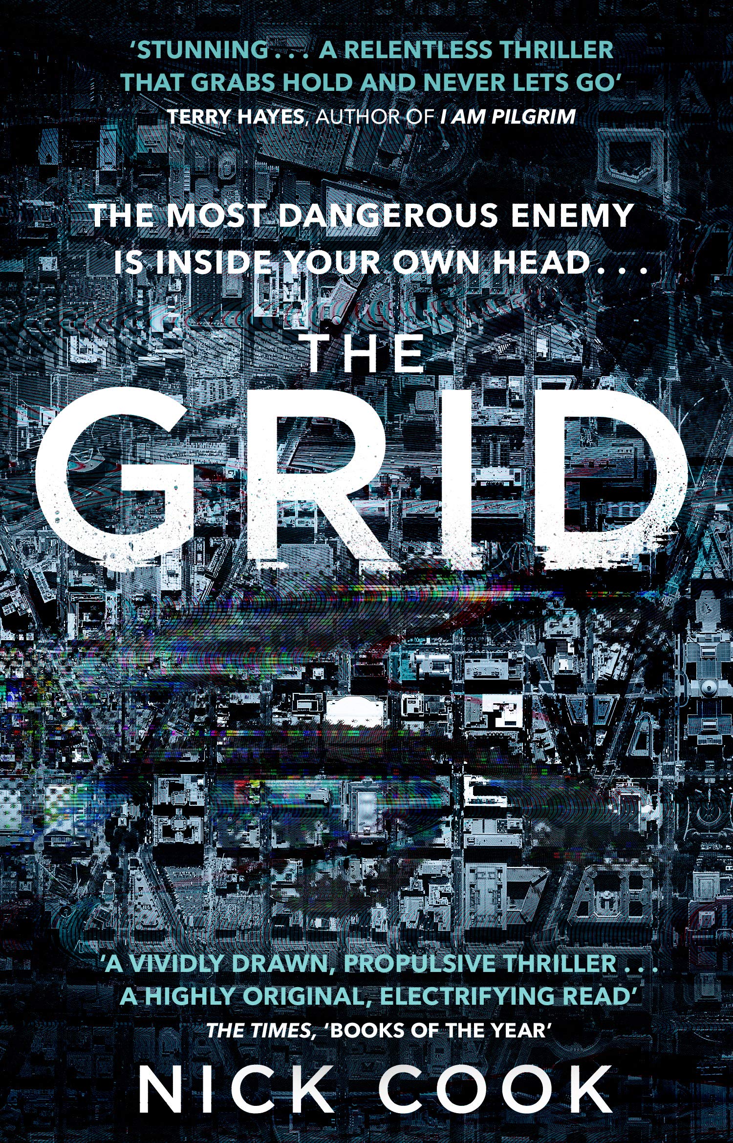 The Grid: 'A stunning thriller’ Terry Hayes, author of I AM PILGRIM Contemporary literature