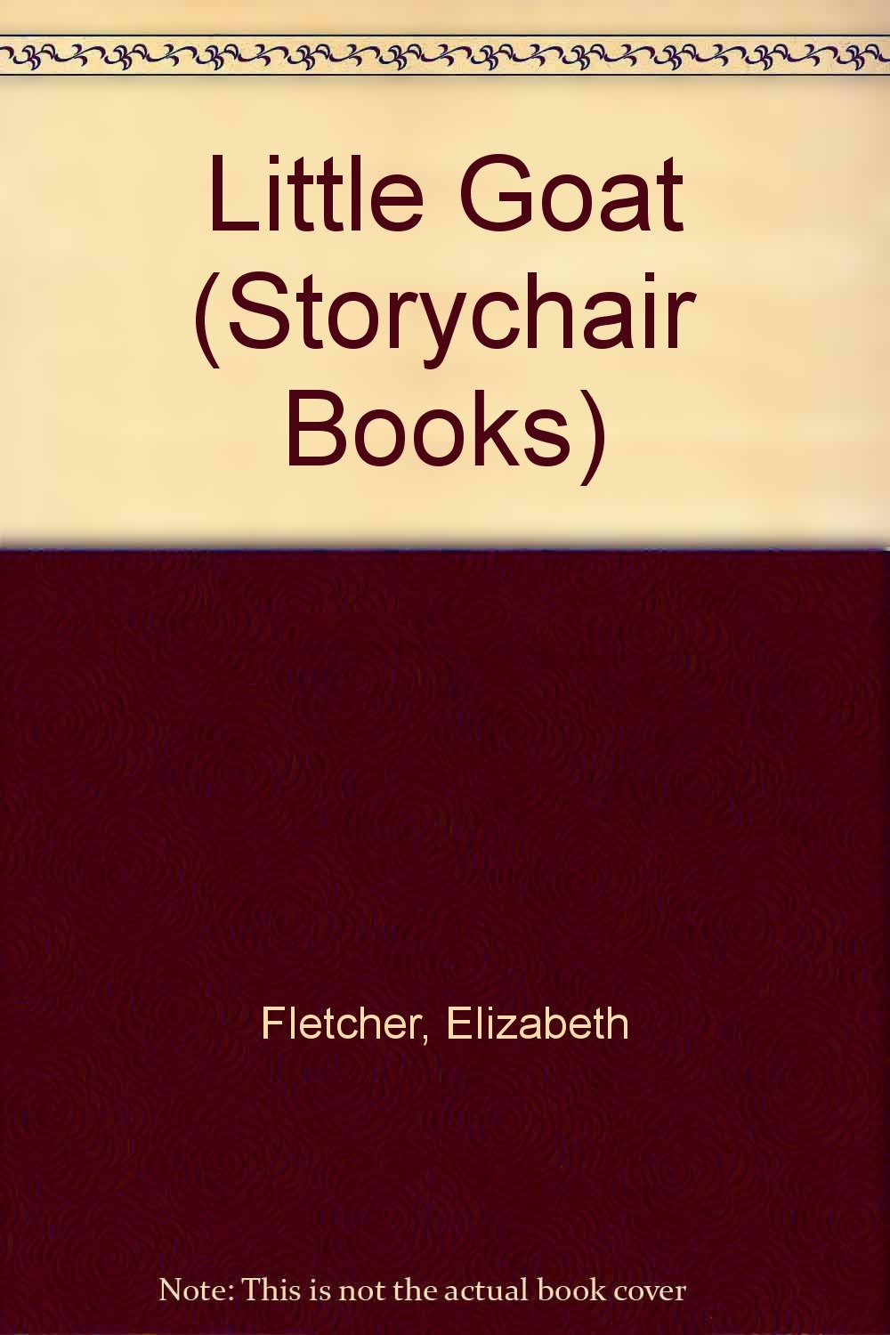 Little Goat (Storychair Books) Books