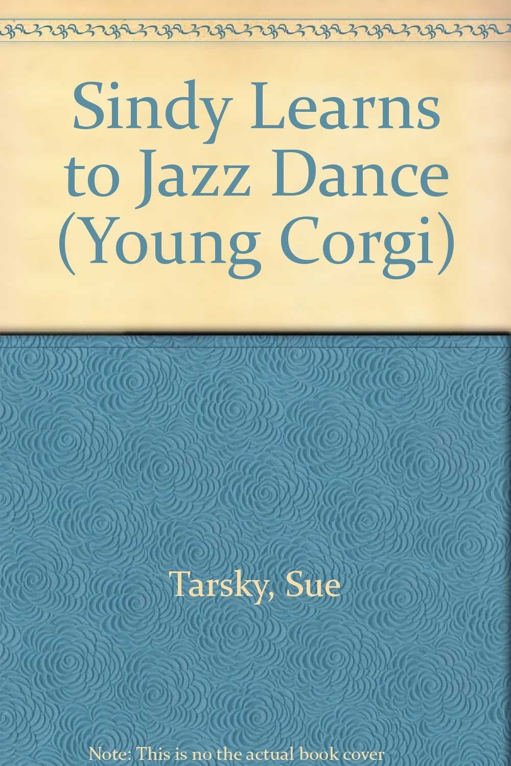Sindy Learns to Jazz Dance (Young Corgi S.) Books