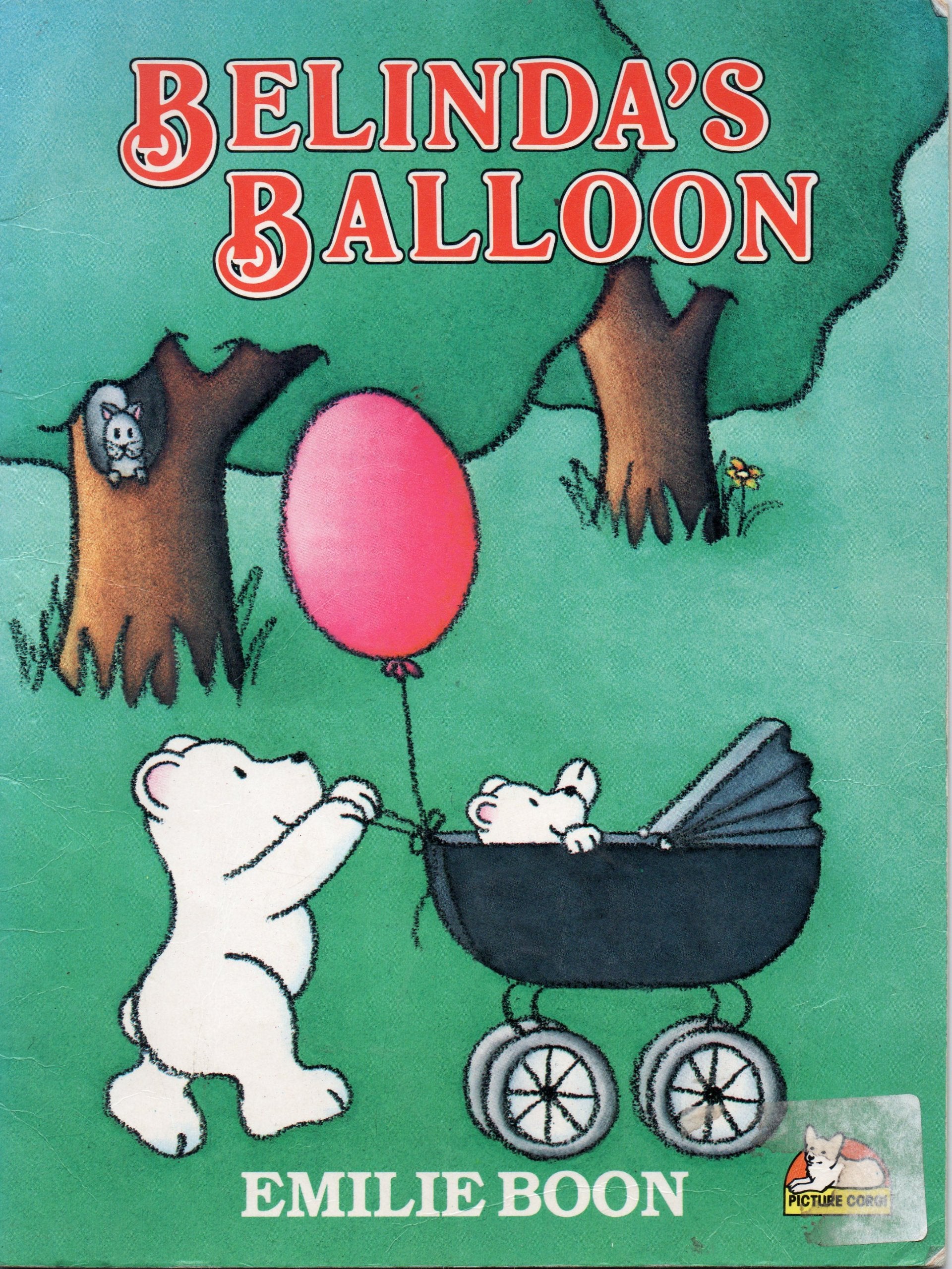 Belinda's Balloon (Picture Corgi S.) Books