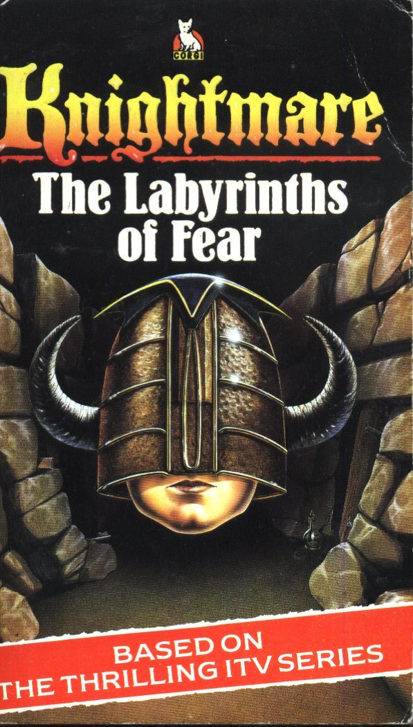 Knightmare: 2: Labrynths of Fear (Knightmare: Labrynths of Fear, Band 2) Fantasy & Sci-Fi