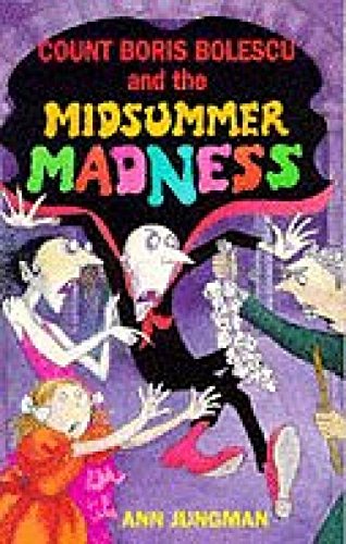 Count Boris Bolescu and the Midsummer Madness book
