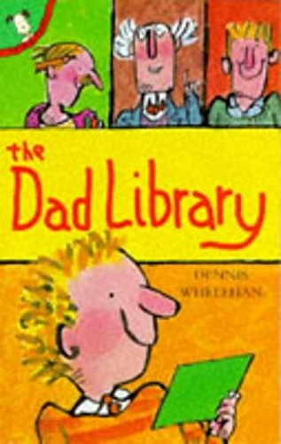 The Dad Library Novels & Short Stories