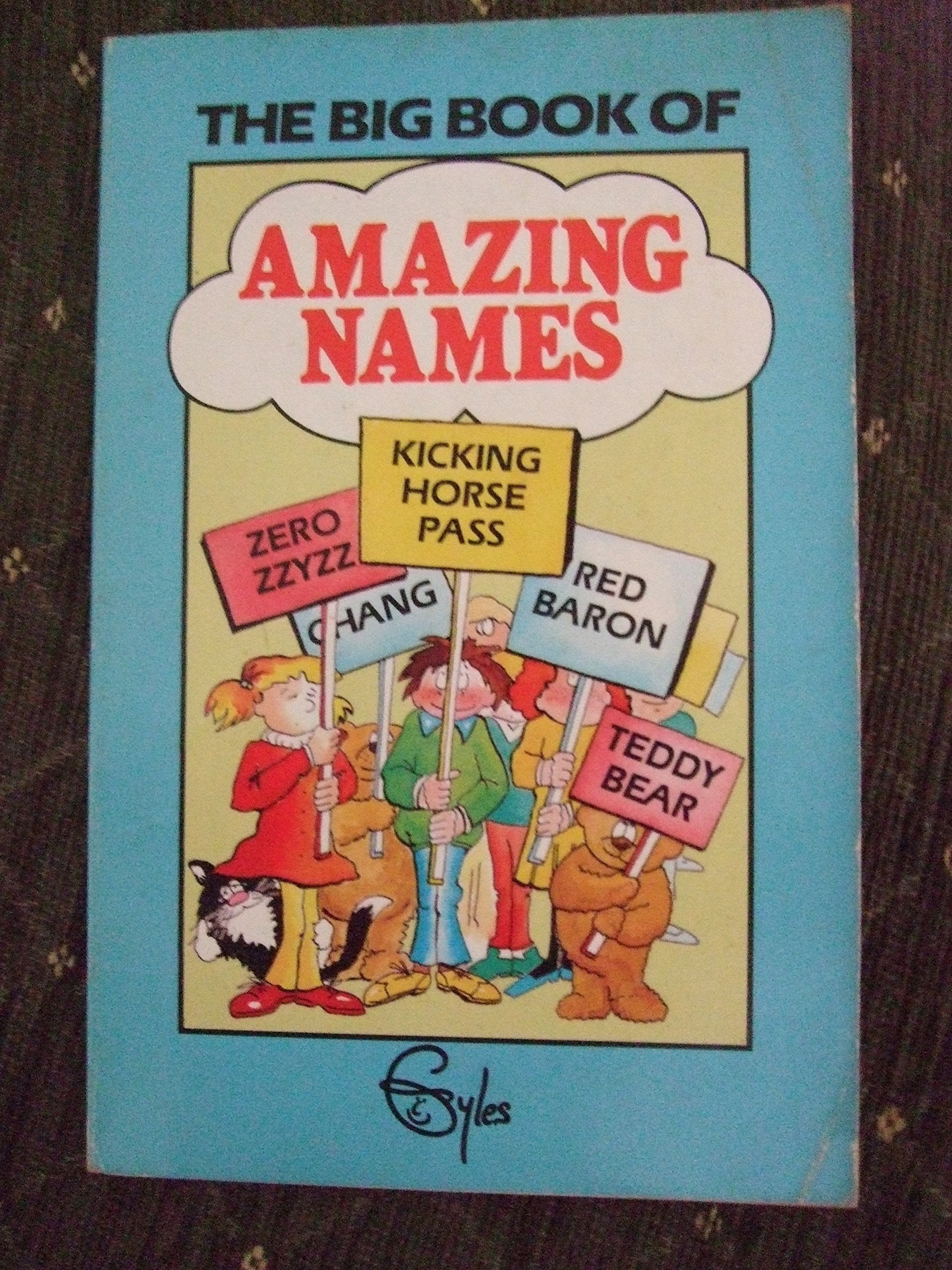 The Big Book of Amazing Names (Carousel Books) Books