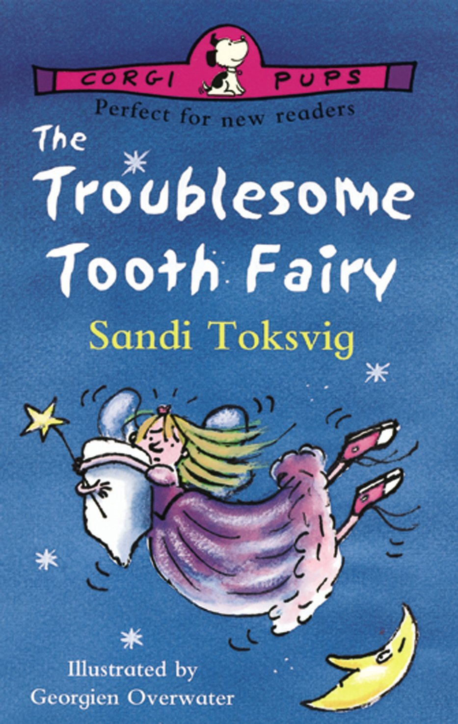 The Troublesome Tooth Fairy Fairy Tales & Legends