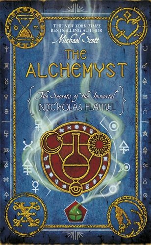 The Alchemyst: Book 1 (The Secrets of the Immortal Nicholas Flamel, Band 1) Fantasy & Sci-Fi