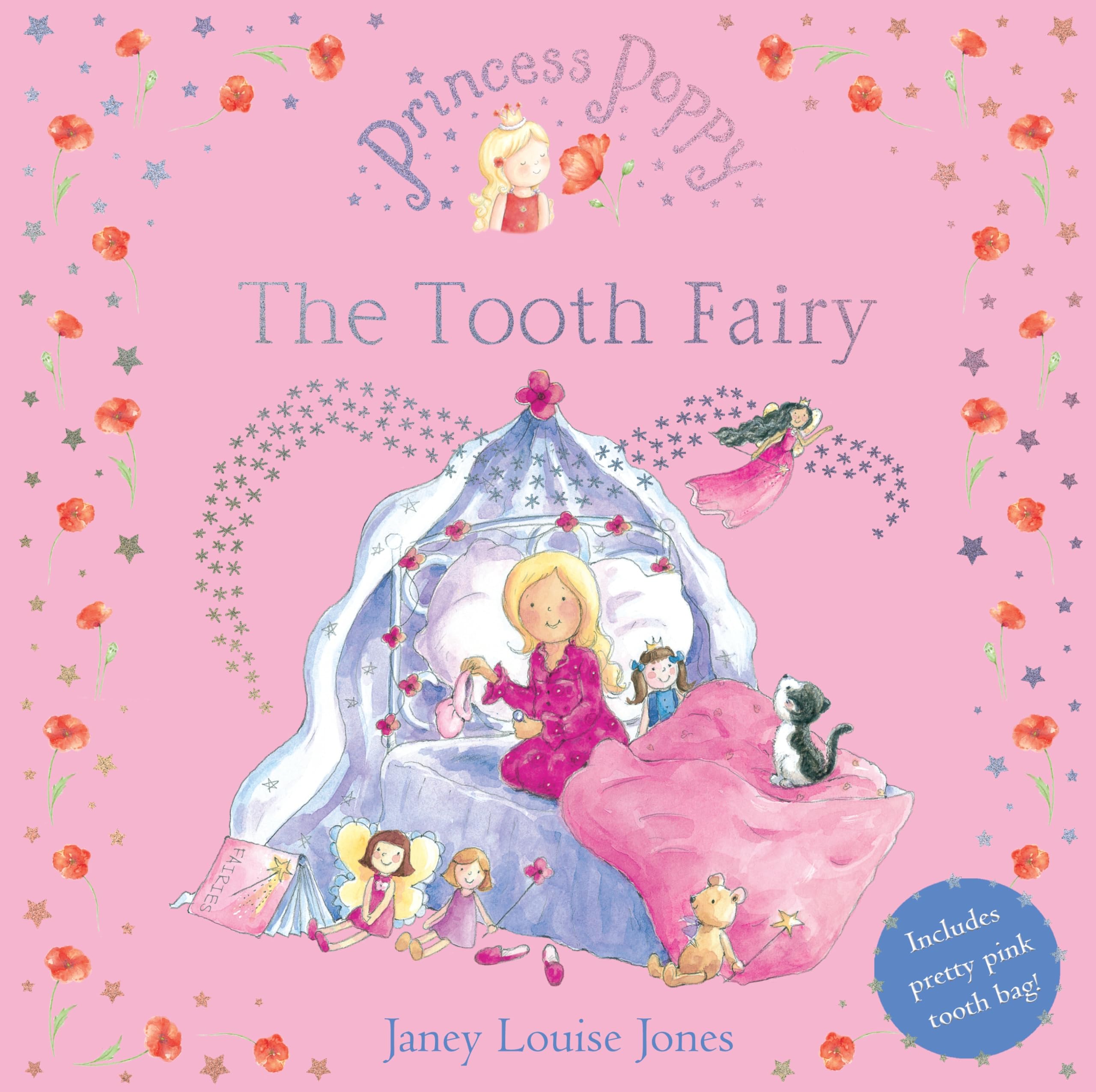 Princess Poppy: The Tooth Fairy (Princess Poppy Picture Books, Band 21) Non-fiction