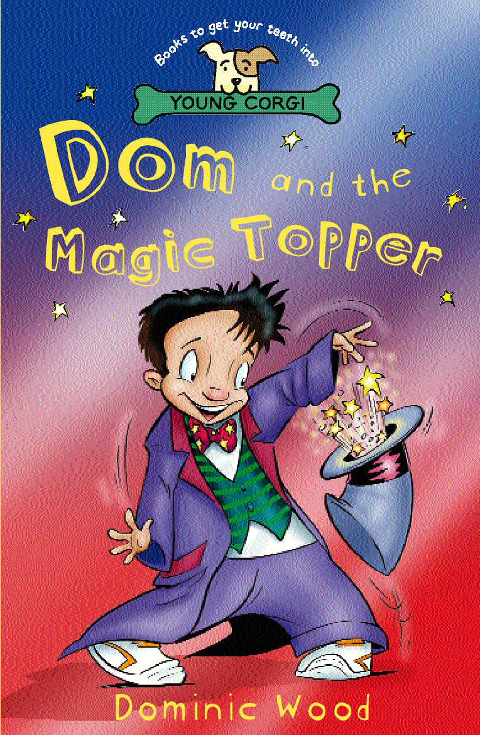 Dom And The Magic Topper Novels & Short Stories