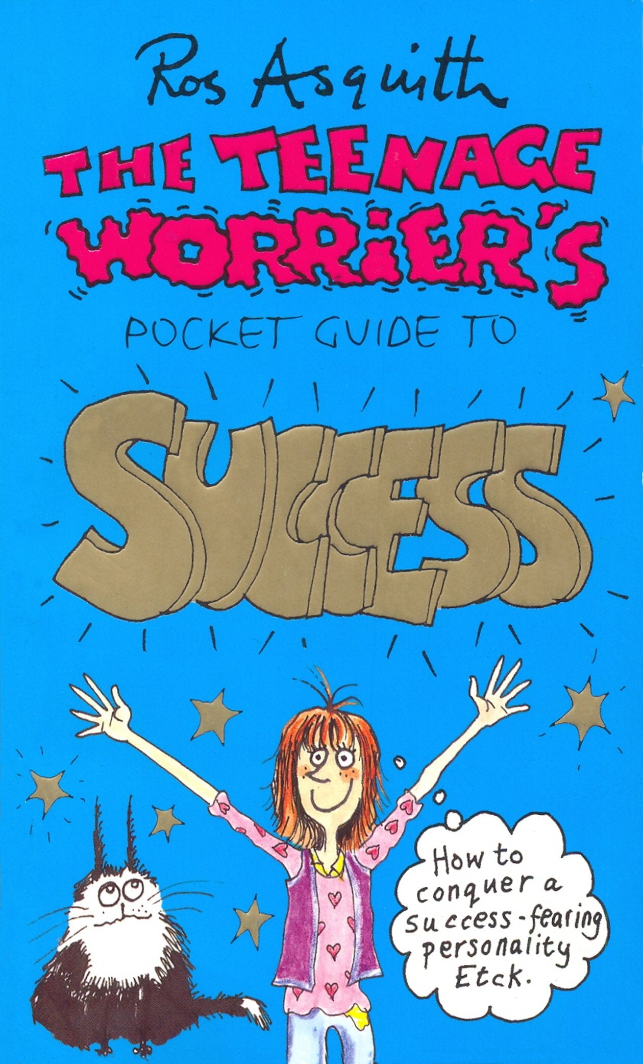 Teenage Worriers Guide To Success Eroticism