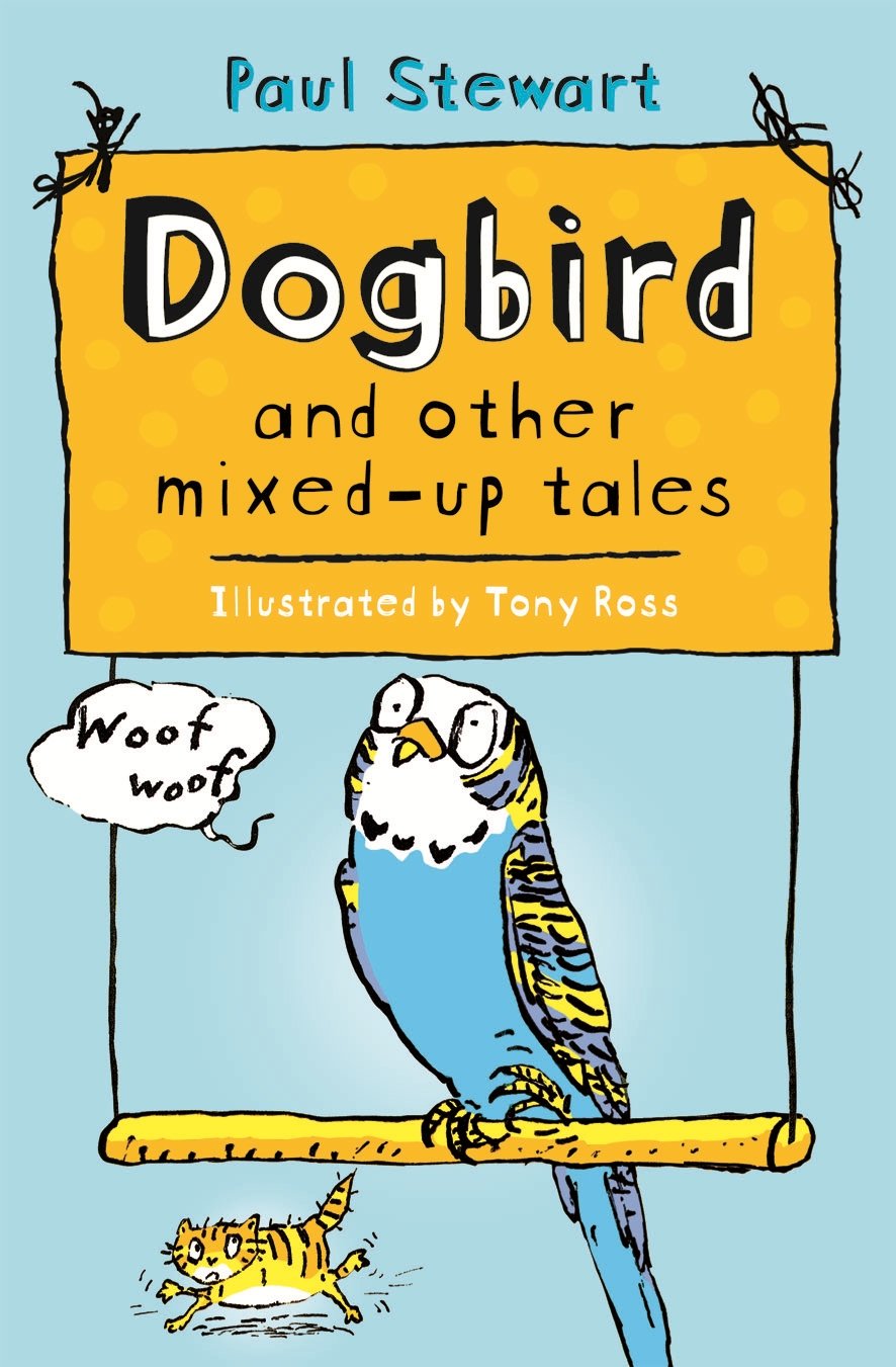 Dogbird and other mixed-up tales Novels & Short Stories