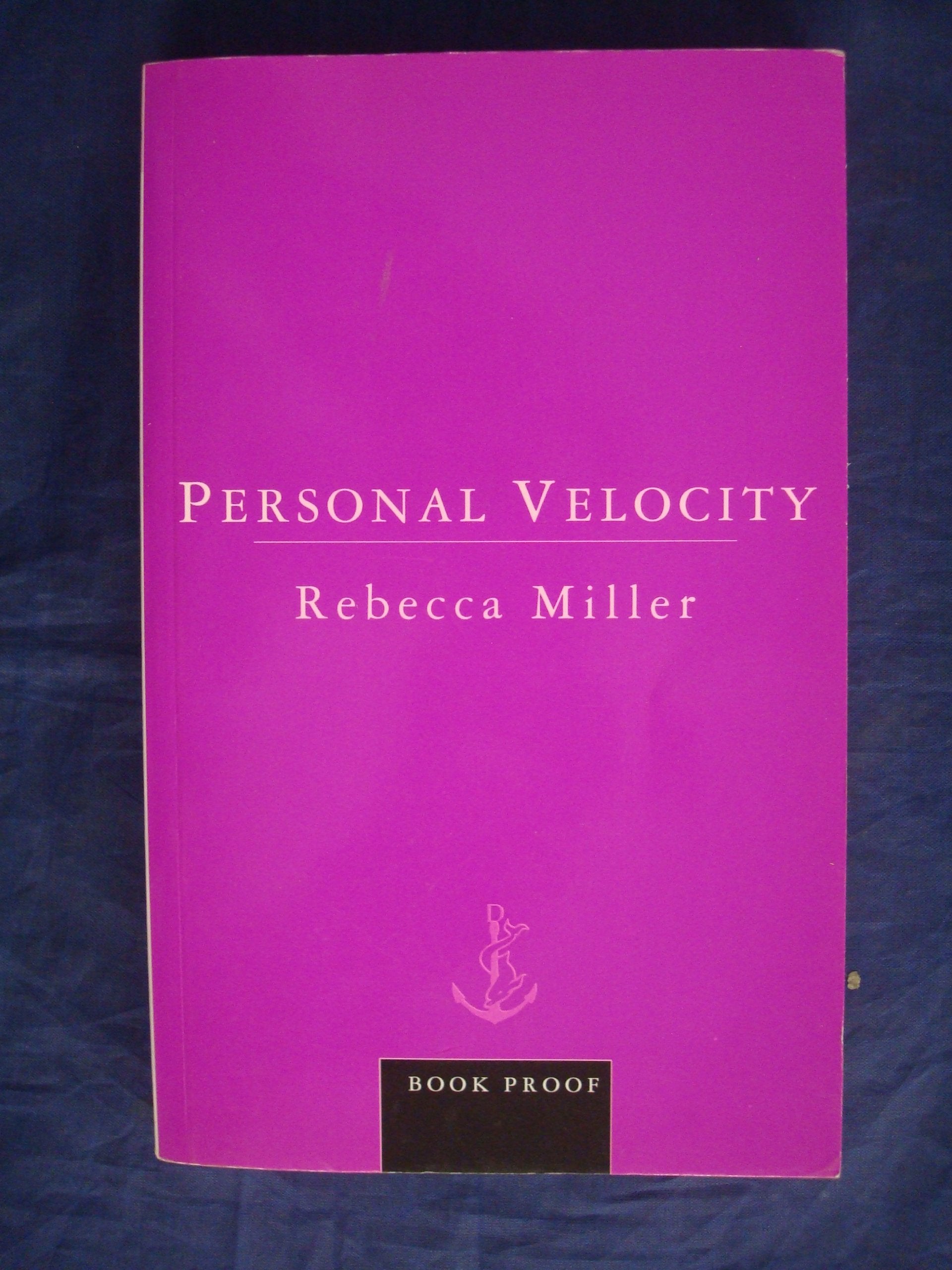 Personal Velocity Essays & Short Stories
