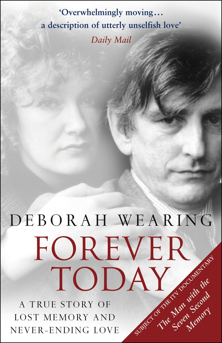 Forever Today: A Memoir Of Love And Amnesia Personalities