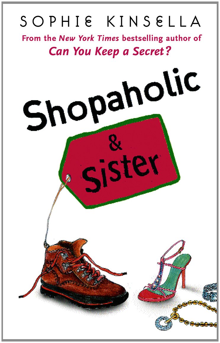 Shopaholic & Sister: (Shopaholic Book 4) Contemporary literature