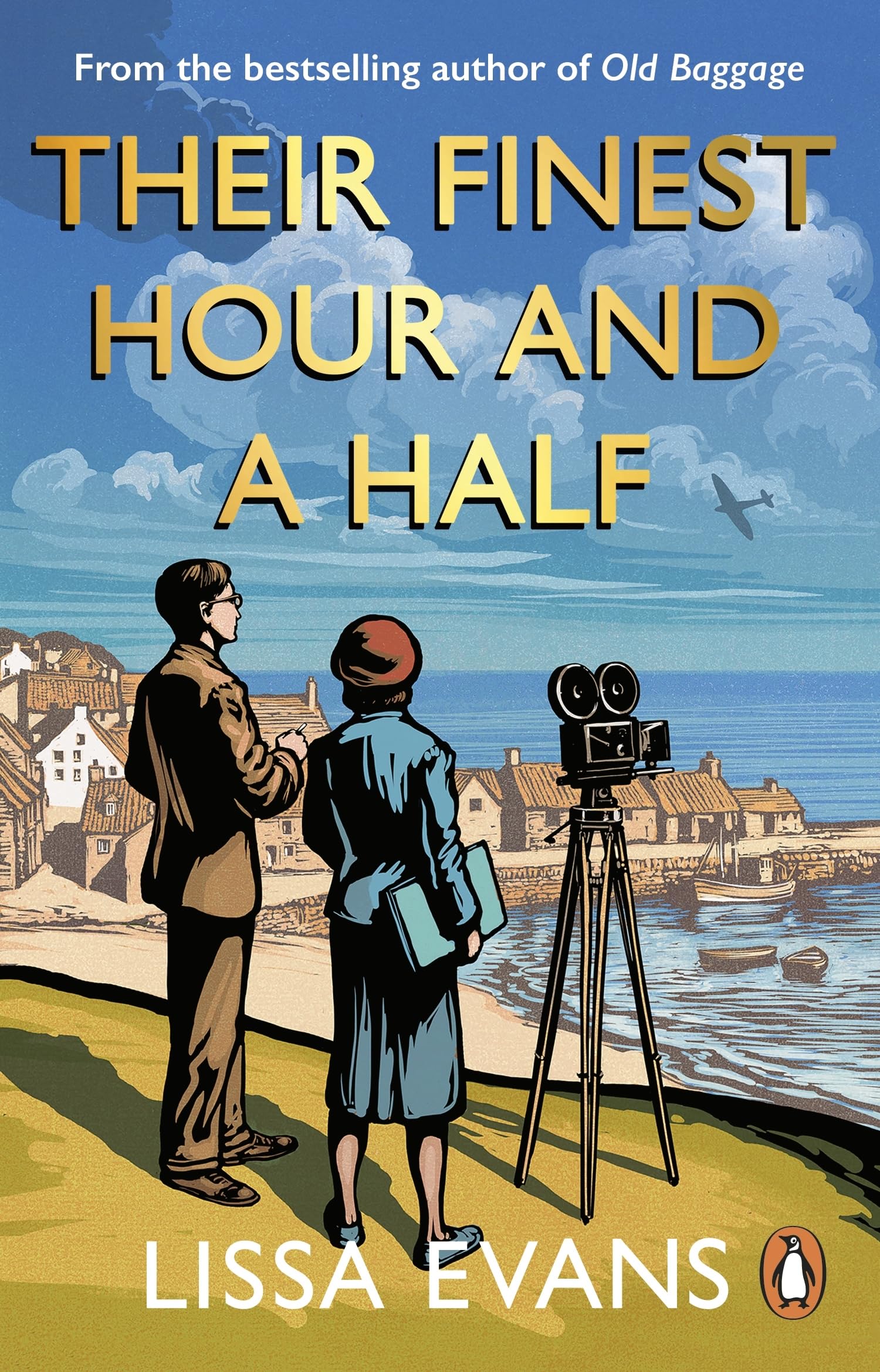 Their Finest Hour and a Half: Now a major film starring Gemma Arterton and Bill Nighy Contemporary literature