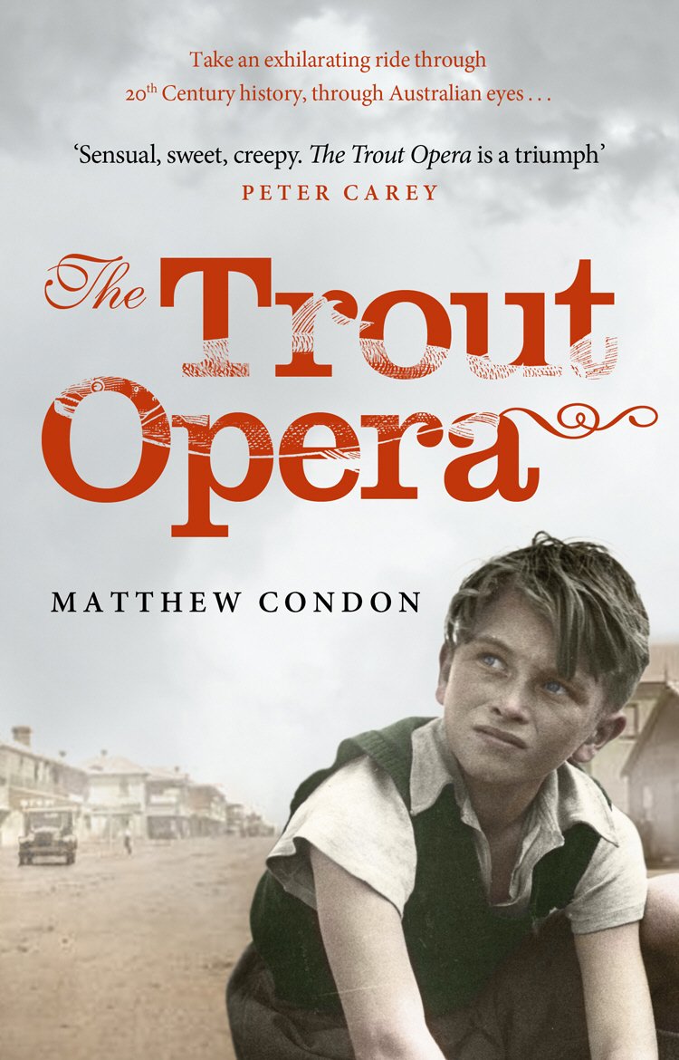 Condon, M: The Trout Opera Contemporary literature