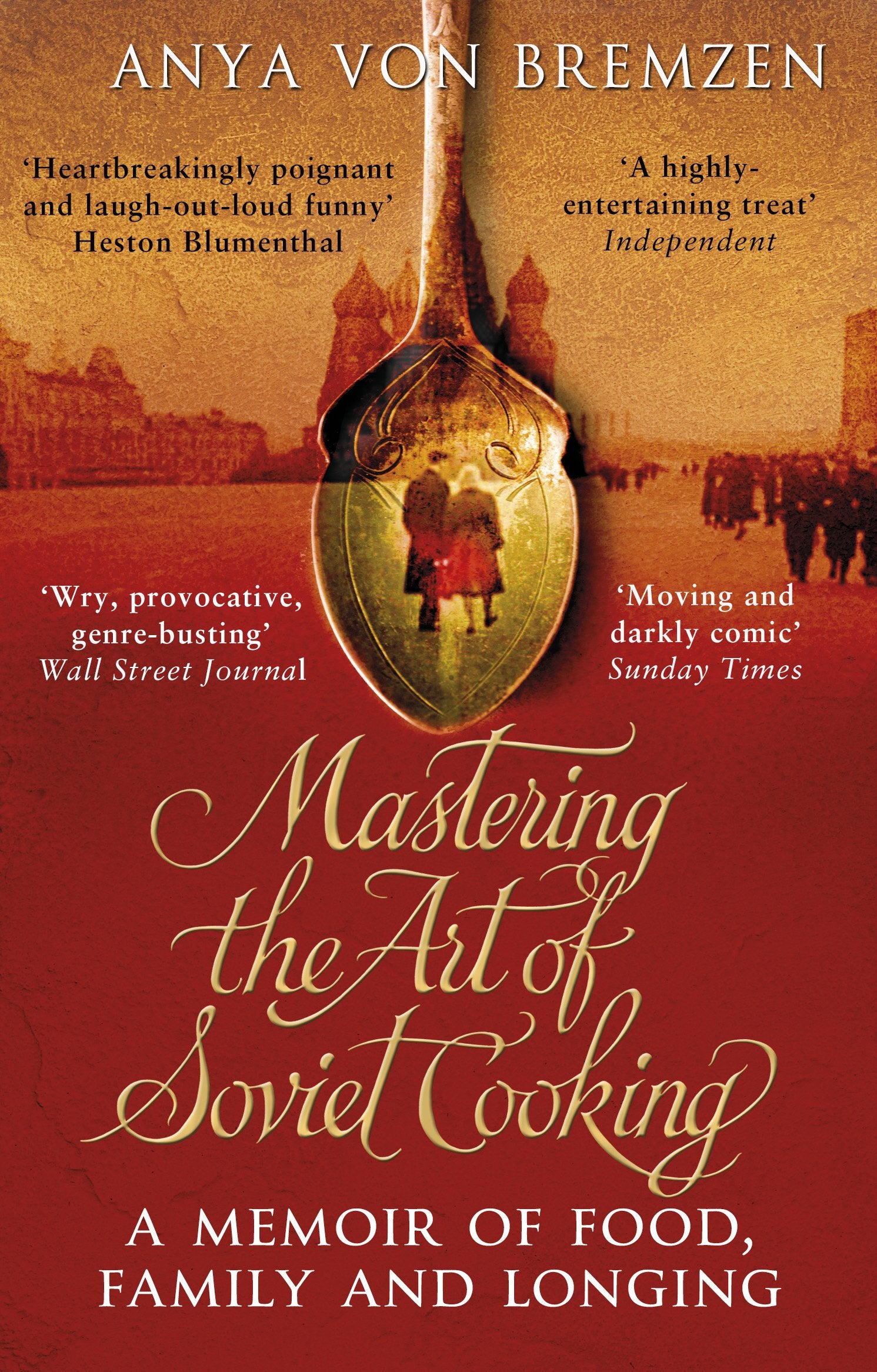 Mastering the Art of Soviet Cooking Memories