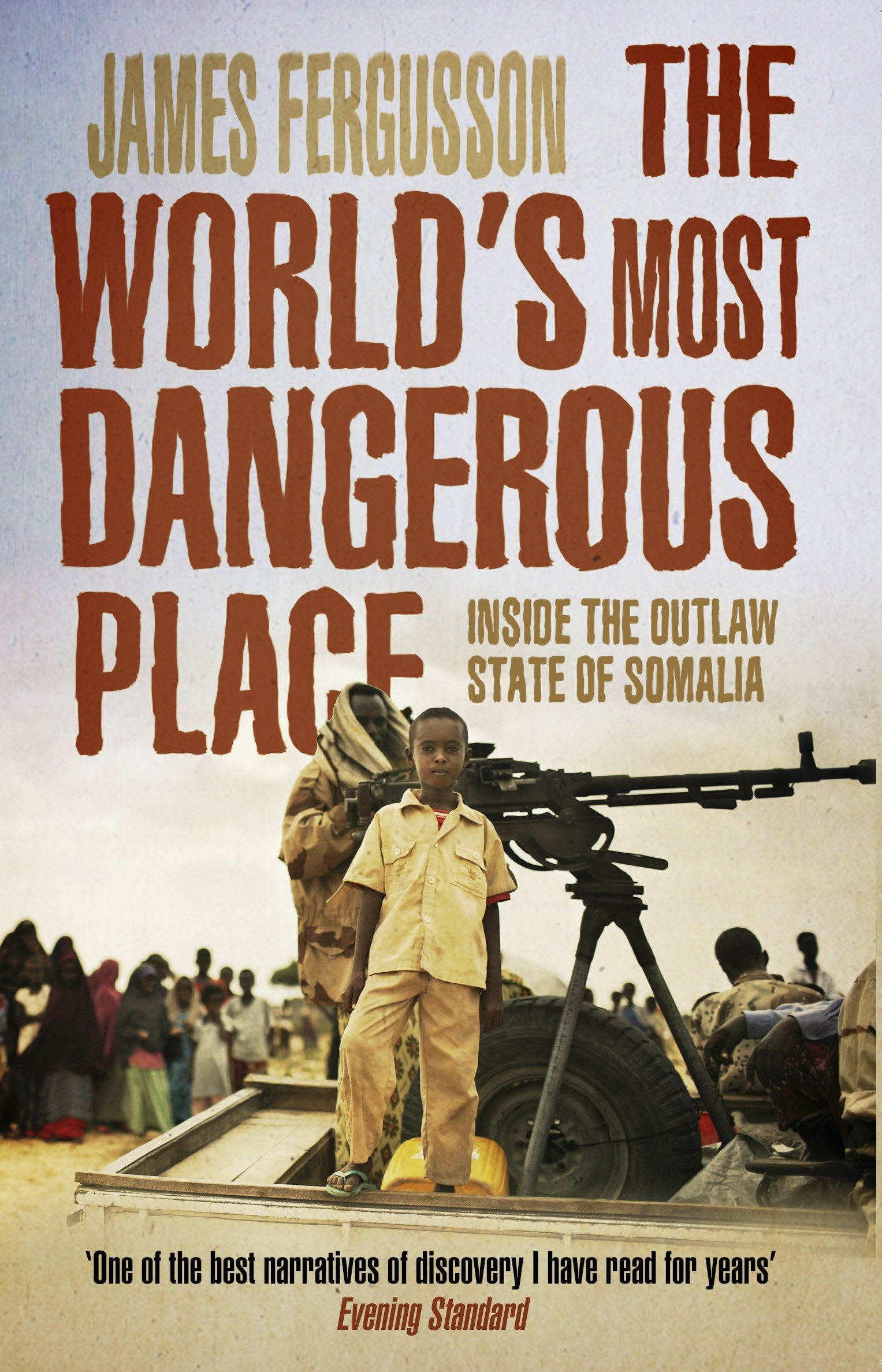 The World's Most Dangerous Place Politics & History