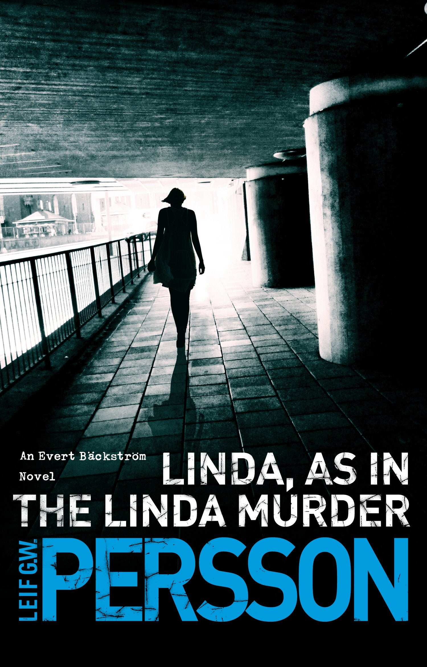 Linda, As in the Linda Murder Contemporary literature