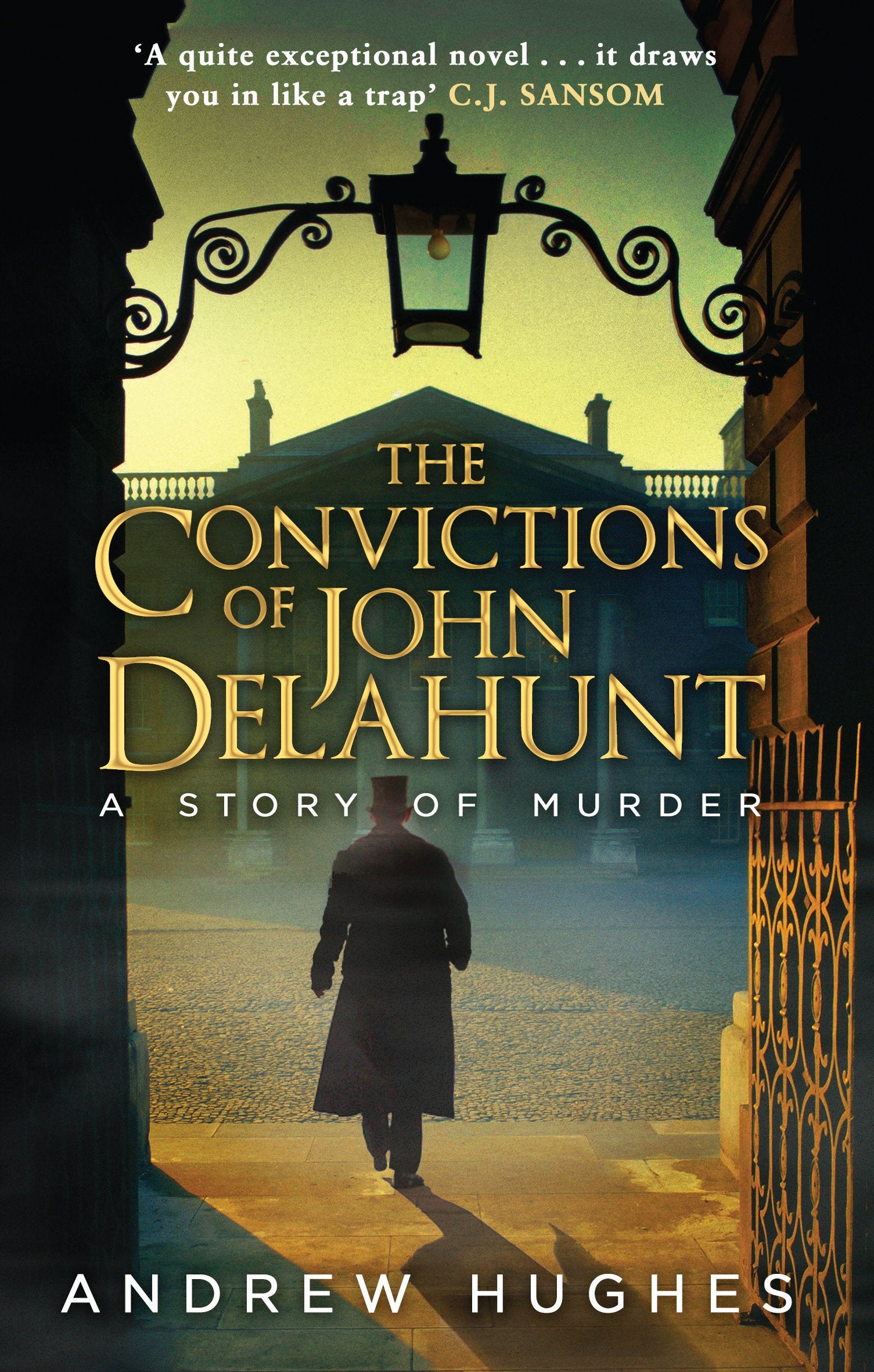 The Convictions of John Delahunt Fiction