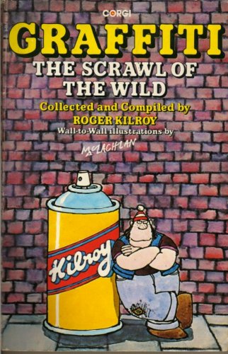 The Scrawl of the Wild (No. 1) (Graffiti) Books