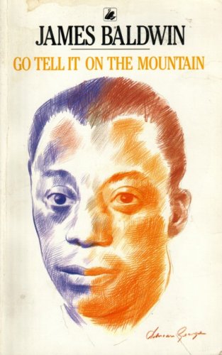 Go Tell it on the Mountain (Black Swan S.) Novels & Short Stories