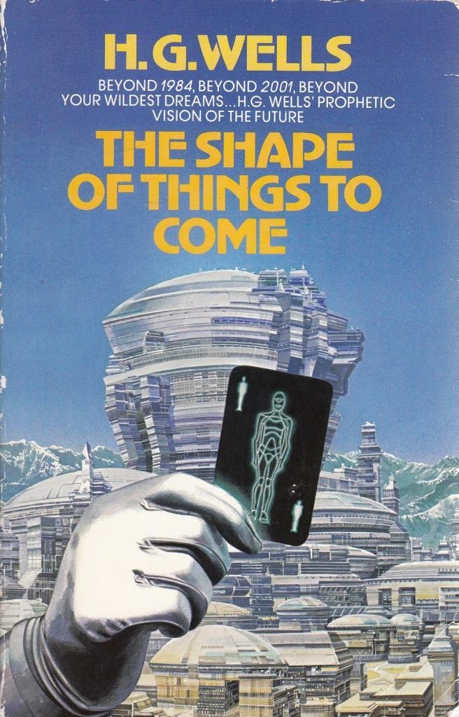 The Shape of Things to Come Fantasy & Sci-Fi