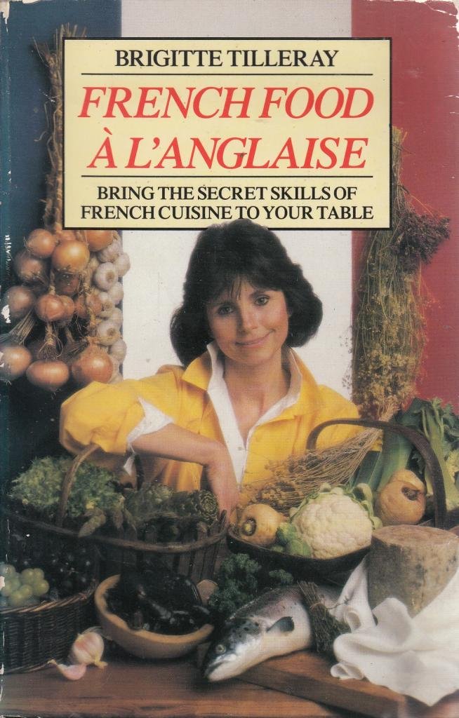 French Food a l'Anglaise book