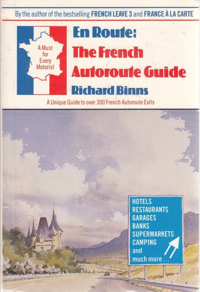 En Route: French Autoroute Guide Reference Books