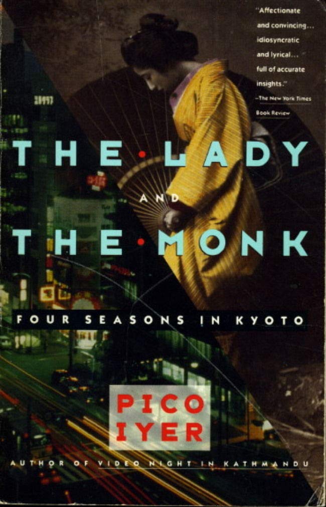 The Lady and the Monk: Four Seasons in Kyoto Travel