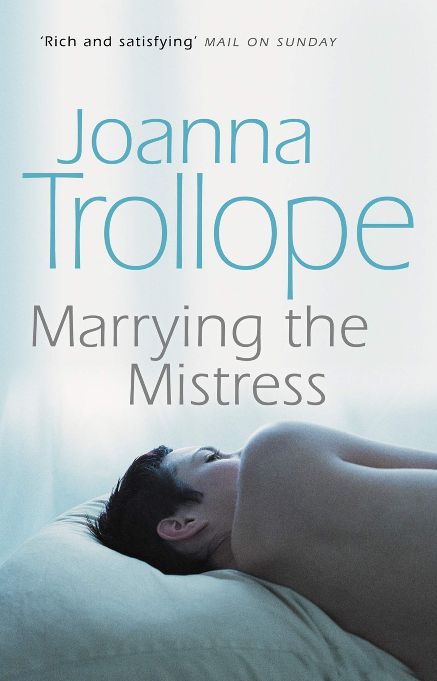 Marrying The Mistress: an irresistible and gripping romantic drama from one of Britain’s best loved authors, Joanna Trolloper Contemporary literature Books