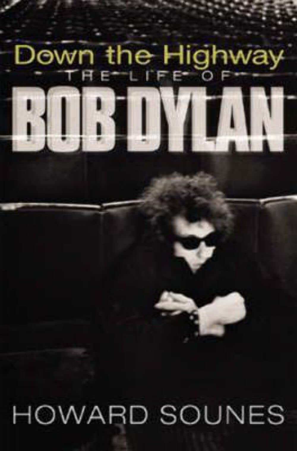 Down The Highway: The Life Of Bob Dylan Pop culture