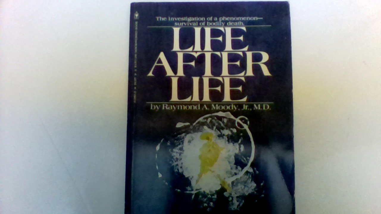 Life after life : the investigation of a phenomenon--survival of bodily death Books