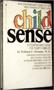CHILD SENSE a Pediatrician's Guide for Today's Families Books