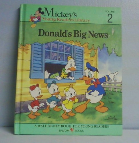Donald's Big News (Mickey's Young Readers Library Vol. 2) Books