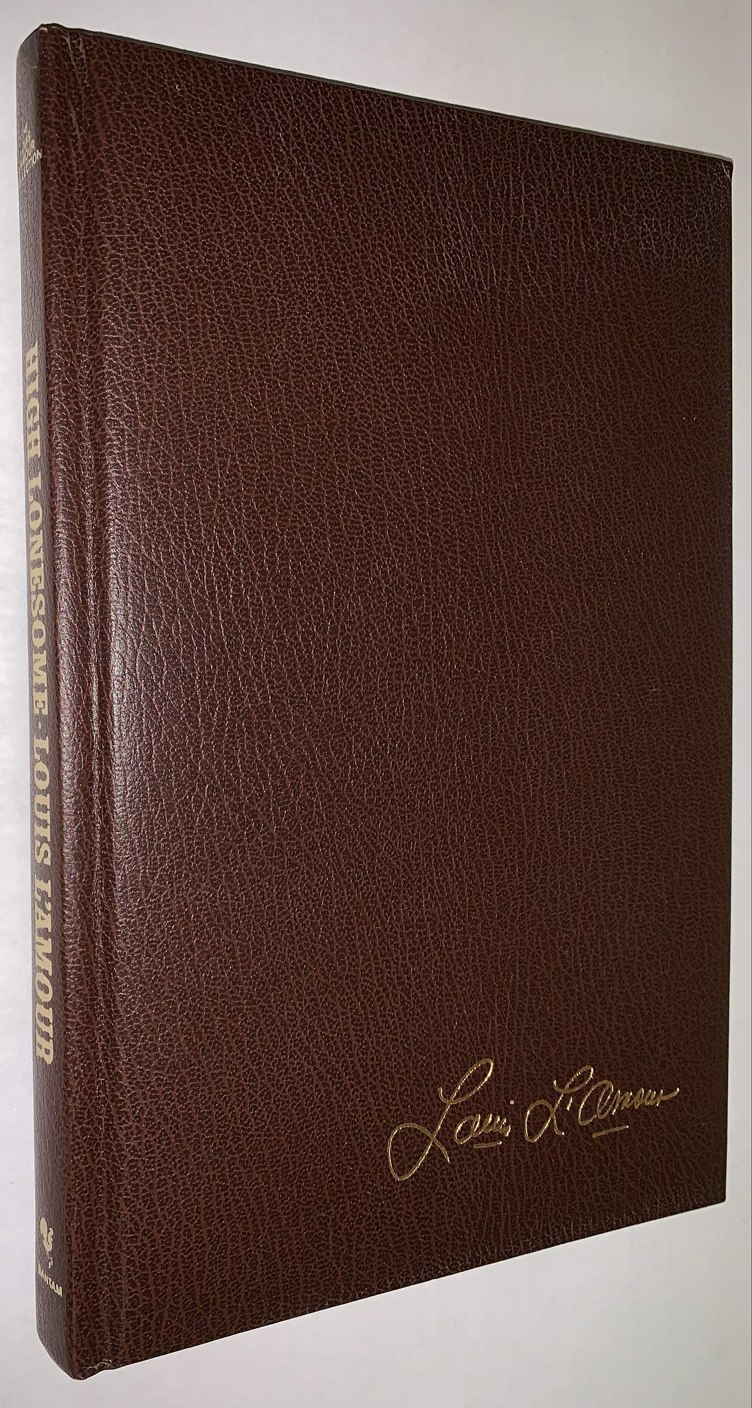 High Lonesome (Louis Lamour Collection) Contemporary literature