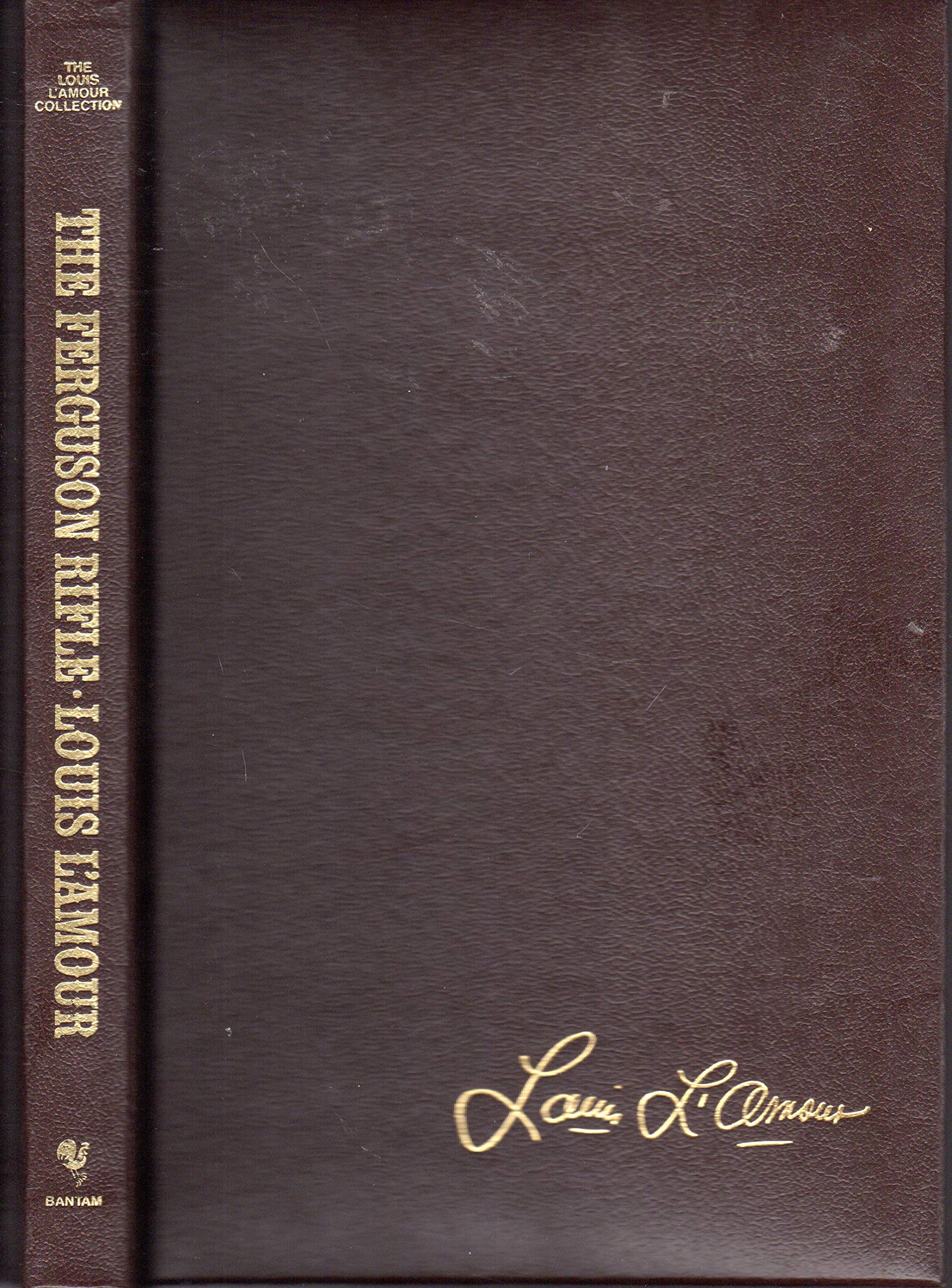 Ferguson Rifle Louis Lamour Collection Contemporary literature